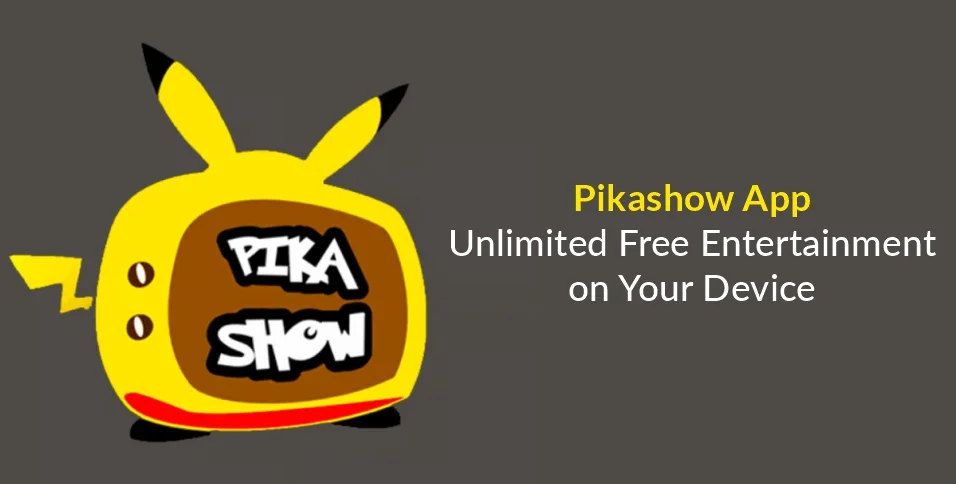 Top Features of Pikashow APK: Why It's a Must-Have for Streaming Lovers